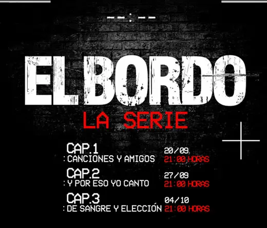 El Bordo presenta La Serie, tres captulos imperdibles donde la banda cuenta sus 22 aos de historia.